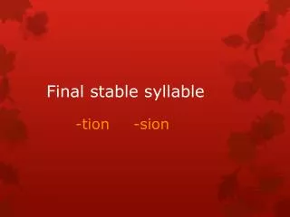 Final stable syllable