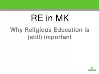 Why Religious Education is (still) important