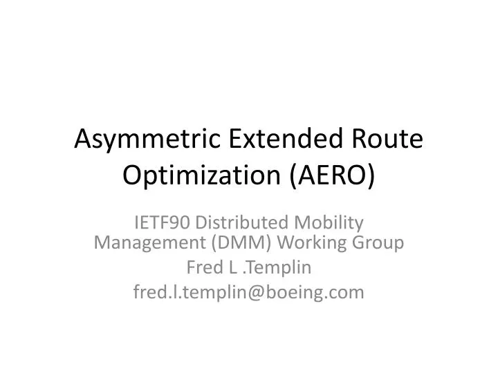 asymmetric extended route optimization aero