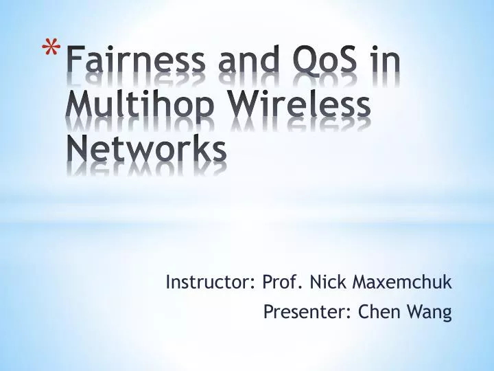 fairness and qos in multihop wireless networks