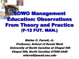 SOWO Management Education: Observations From Theory and Practice (F-12 FUT. MAN.)