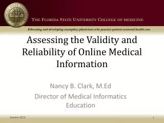 Assessing the Validity and Reliability of Online Medical Information