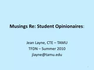Musings Re: Student Opinionaires :