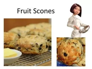 Fruit Scones