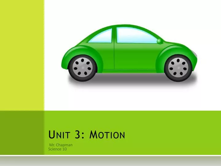 unit 3 motion