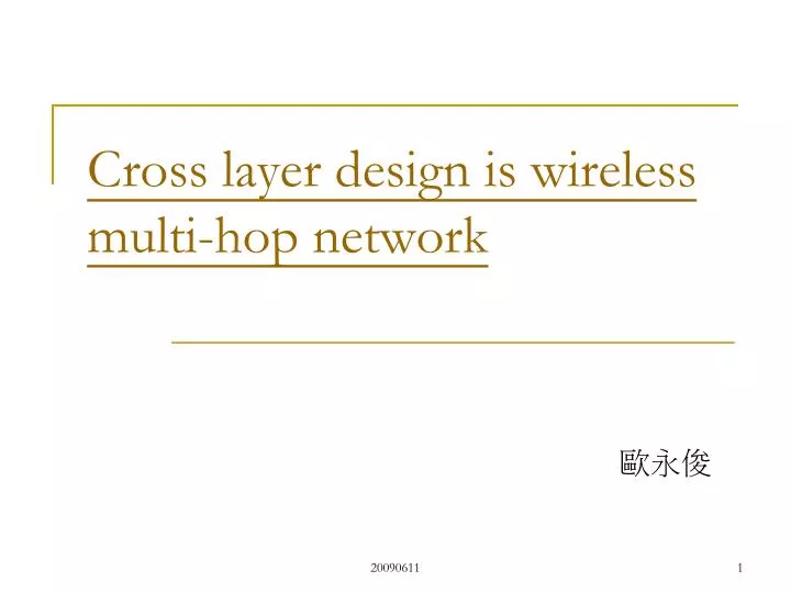 cross layer design is wireless multi hop network