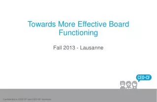 Towards More Effective Board Functioning