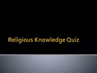 Religious Knowledge Quiz