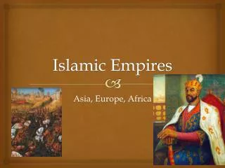 Islamic Empires