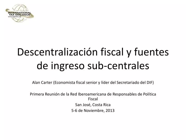 descentralizaci n fiscal y fuentes de ingreso sub centrales