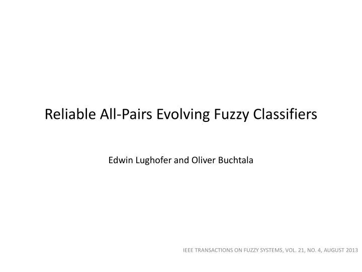 reliable all pairs evolving fuzzy classifiers