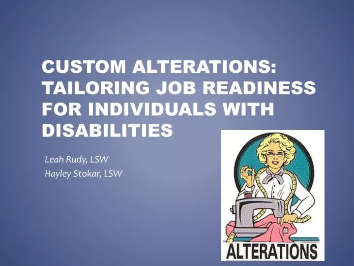 custom alterations tailoring job readiness for individuals with disabilities