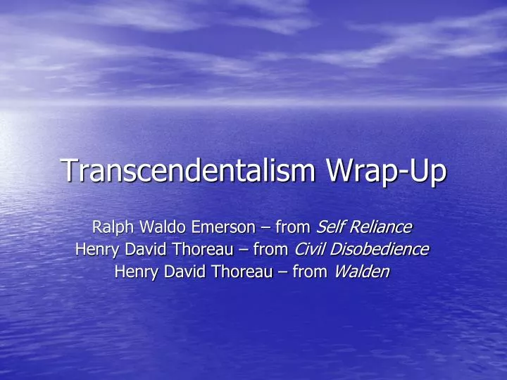 transcendentalism wrap up
