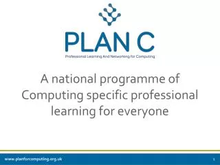 A national programme of Computing specific professional learning for everyone