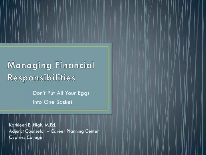 managing financial responsibilities