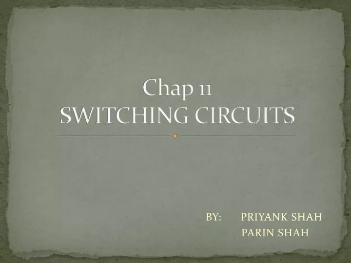 chap 11 switching circuits