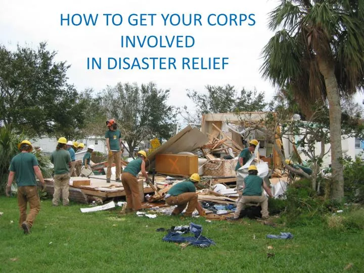 how to get your corps involved in disaster relief
