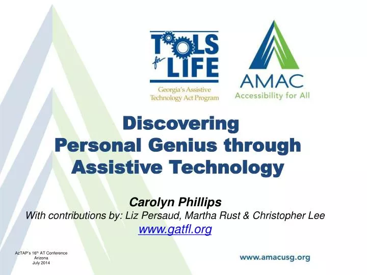 discovering personal genius through assistive technology