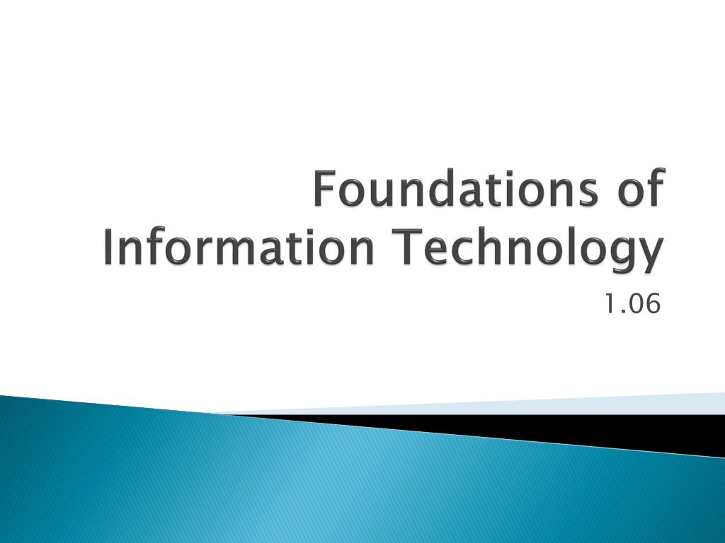 PPT - Foundations of Information Technology PowerPoint Presentation ...