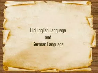 Old English Language and German Language