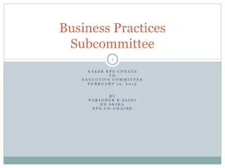 Business Practices Subcommittee