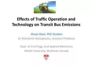 Effects of Traffic Operation and Technology on Transit Bus Emissions