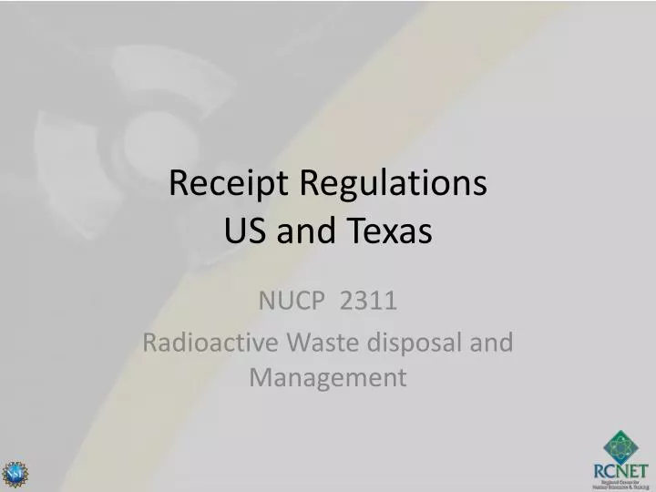 receipt regulations us and texas