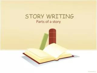 STORY WRITING