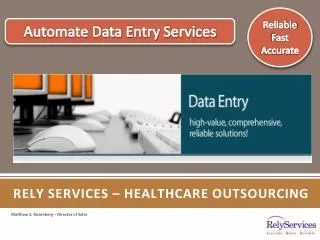 Rely services – Healthcare outsourcing