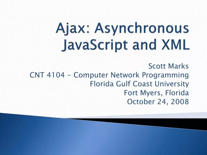 ajax asynchronous javascript and xml