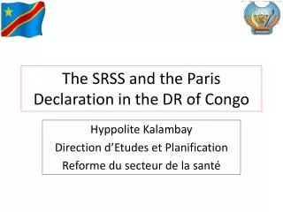 The SRSS and the Paris Declaration in the DR of Congo