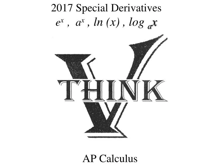 2017 special derivatives e x a x ln x log a x