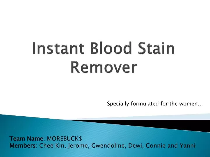 instant blood stain remover