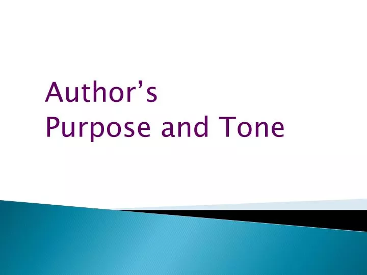 author s purpose and tone