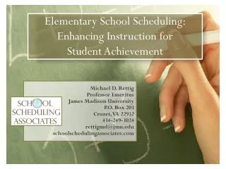 Elementary School Scheduling: Enhancing Instruction for Student Achievement