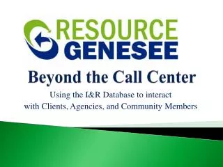 Beyond the Call Center