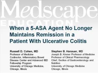 When a 5-ASA Agent No Longer Maintains Remission in a Patient With Ulcerative Colitis