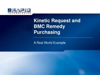 Kinetic Request and BMC Remedy Purchasing