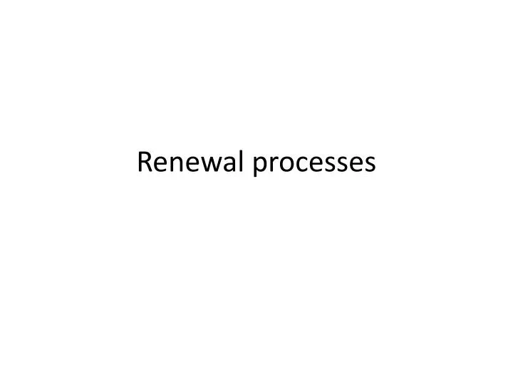renewal processes
