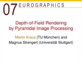 Depth - of -Field Rendering by Pyramidal Image Processing