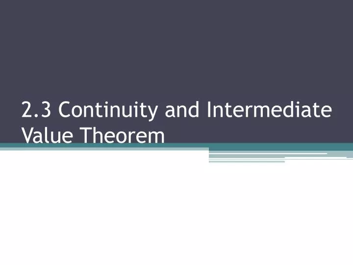 2 3 continuity and intermediate value theorem