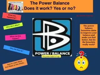 The Power Balance Does it work? Yes or no?