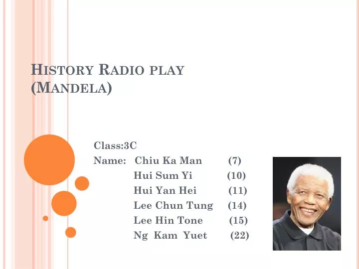 history radio play mandela