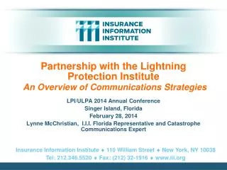 Partnership with the Lightning Protection Institute An Overview of Communications Strategies