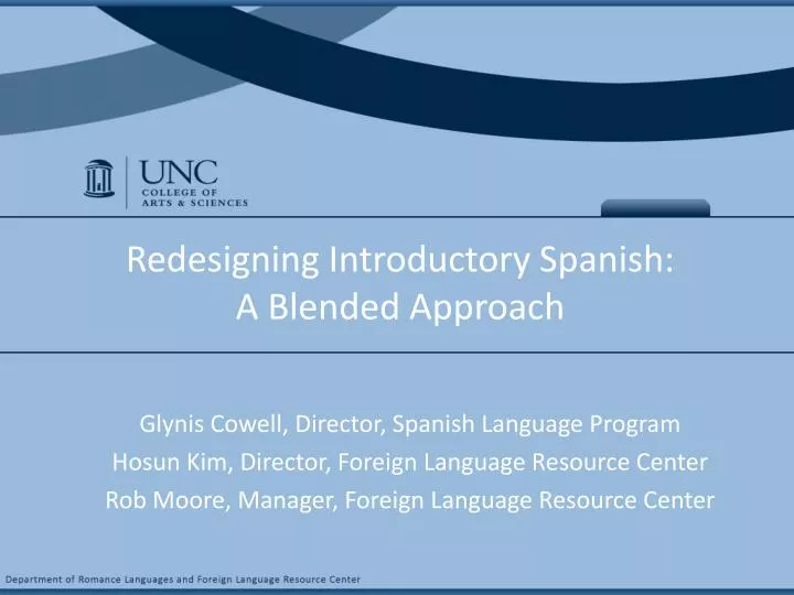 redesigning introductory spanish a blended approach