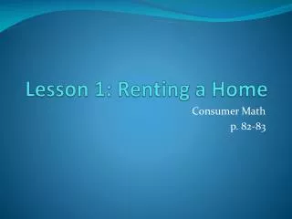 Lesson 1: Renting a Home
