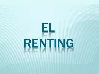 EL RENTING