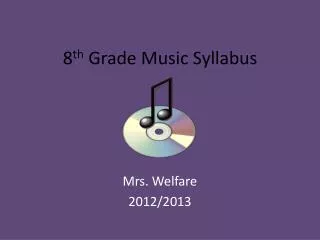 8 th Grade Music Syllabus
