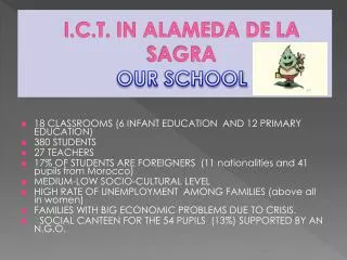 I.C.T. IN ALAMEDA DE LA SAGRA OUR SCHOOL