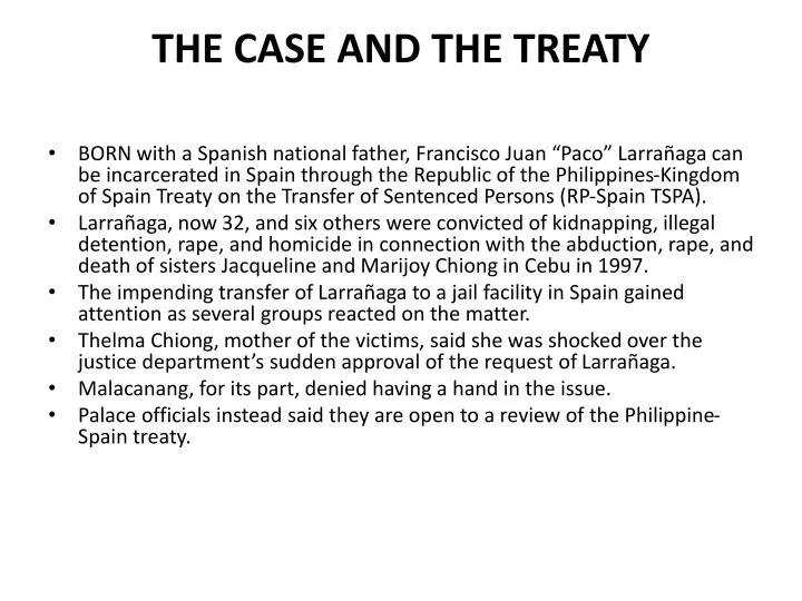 the case and the treaty
